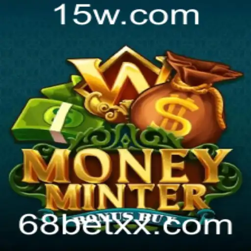 Explorando o Mundo do MoneyMinterBonusBuy: Estratégias e Regras