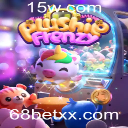 Explorando o Fascinante Mundo de PlushieFrenzy e a Chave para o Sucesso com '68 Bet'