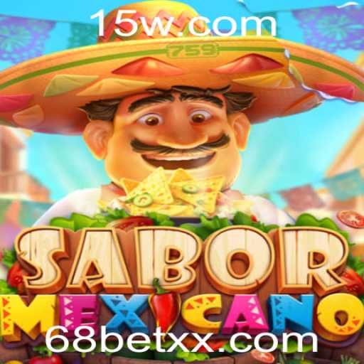 Descubra o Jogo Emocionante: SaborMexicano com a Emoção do 68 Bet
